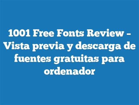 1001 fuentes gratuitas.